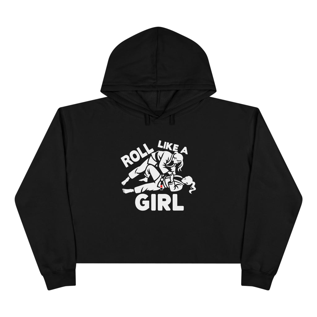 Crop Hoodie - Roll like a girl