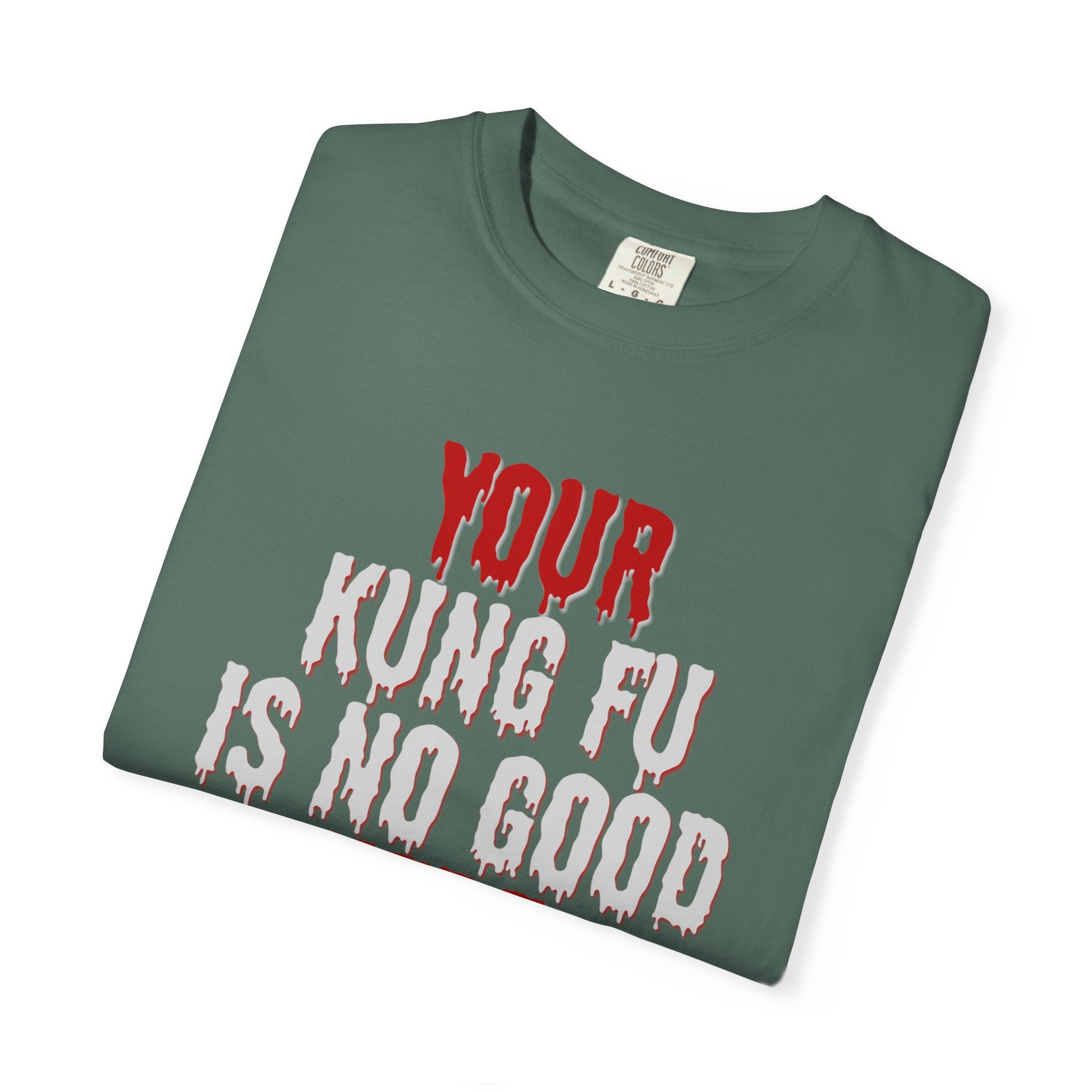 Your Kung Fu is no good here