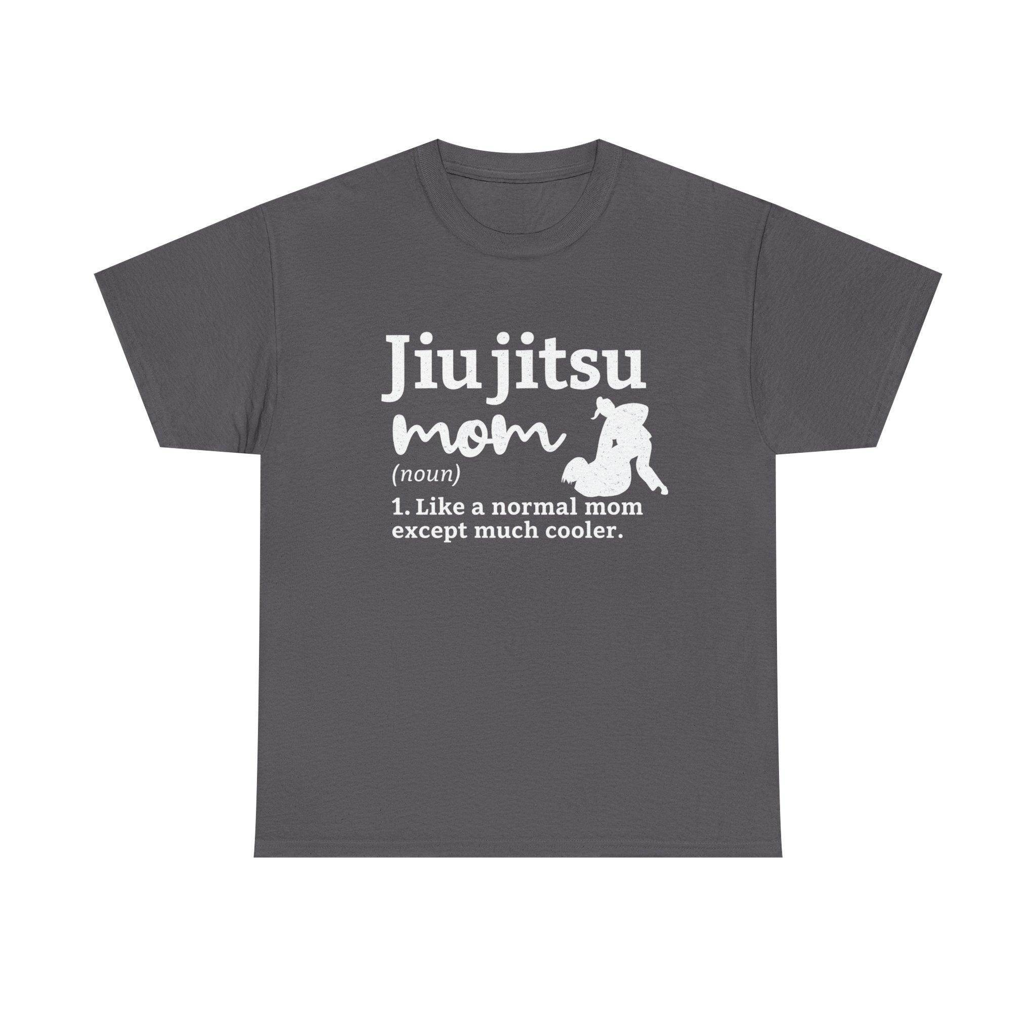 Unisex Heavy Cotton Tee - Jiu Jitsu Mom but cooler
