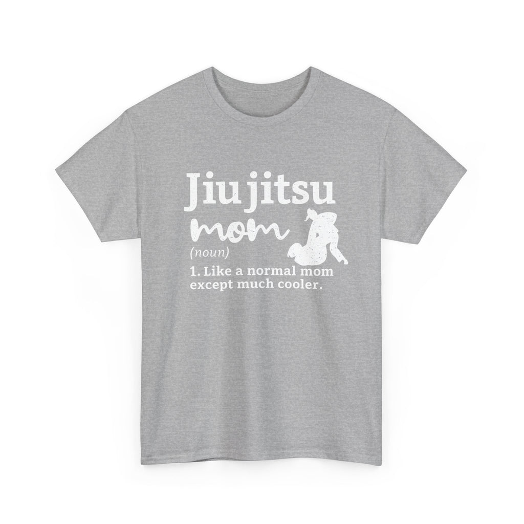 Unisex Heavy Cotton Tee - Jiu Jitsu Mom but cooler